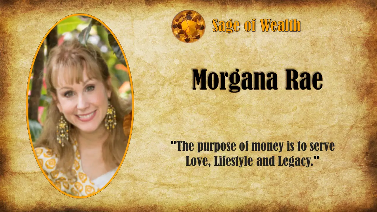 A picture of morgana reis with the words " sage of wealth " written on it.